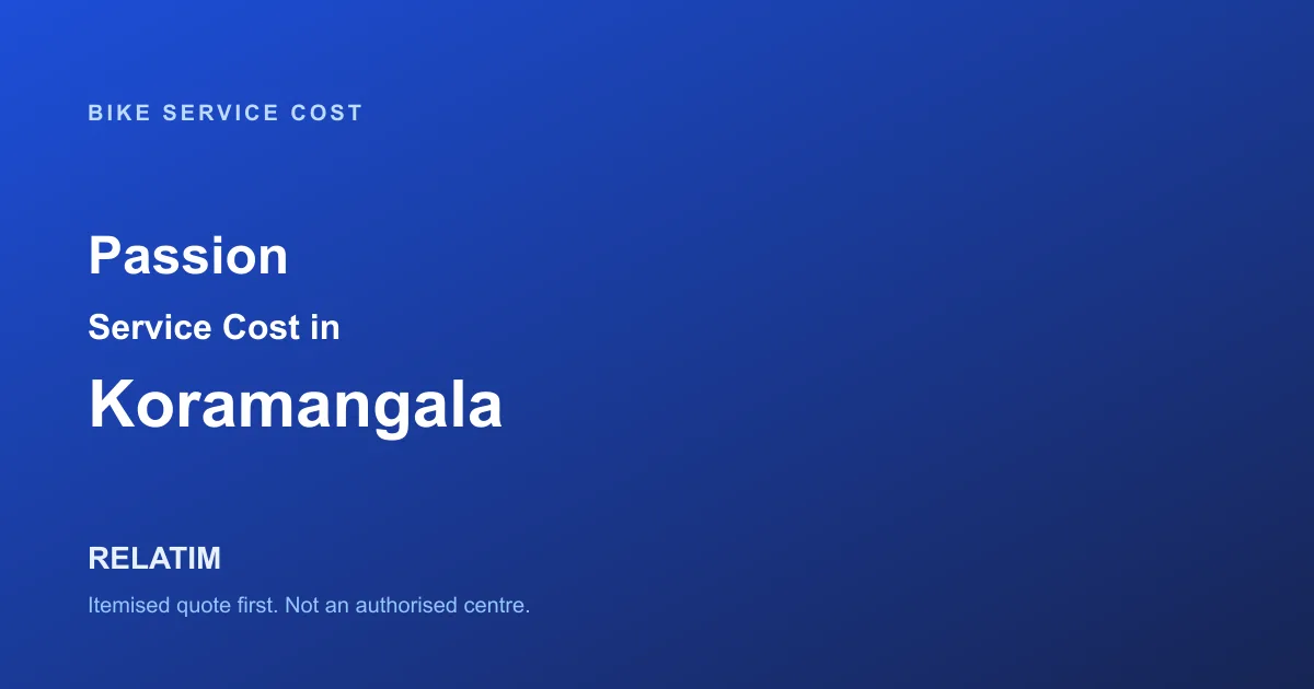Passion Service Cost in Koramangala, Bangalore